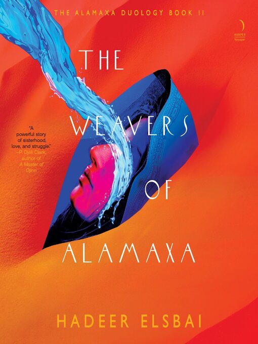 Title details for The Weavers of Alamaxa by Hadeer Elsbai - Available